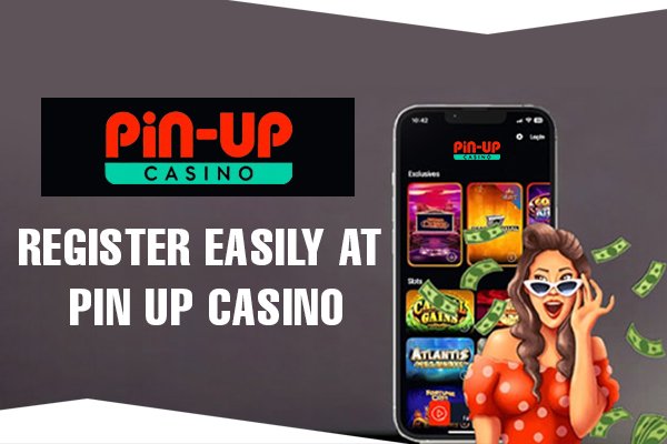 Register on Pin Up Casino